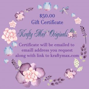 $50 Gift Certificate to Krafty Max Originals