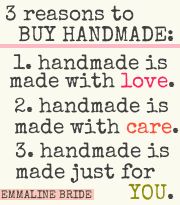 3-reasons-to-buy-handmade-handmade-is-made-with-love-handmade-is-make-with-care-handmade-is-made-just-for-you
