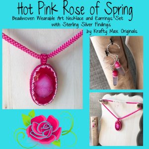 Hot Pink Rose of Spring (with Sterling Silver Findings) Beadwoven Wearable Art Set